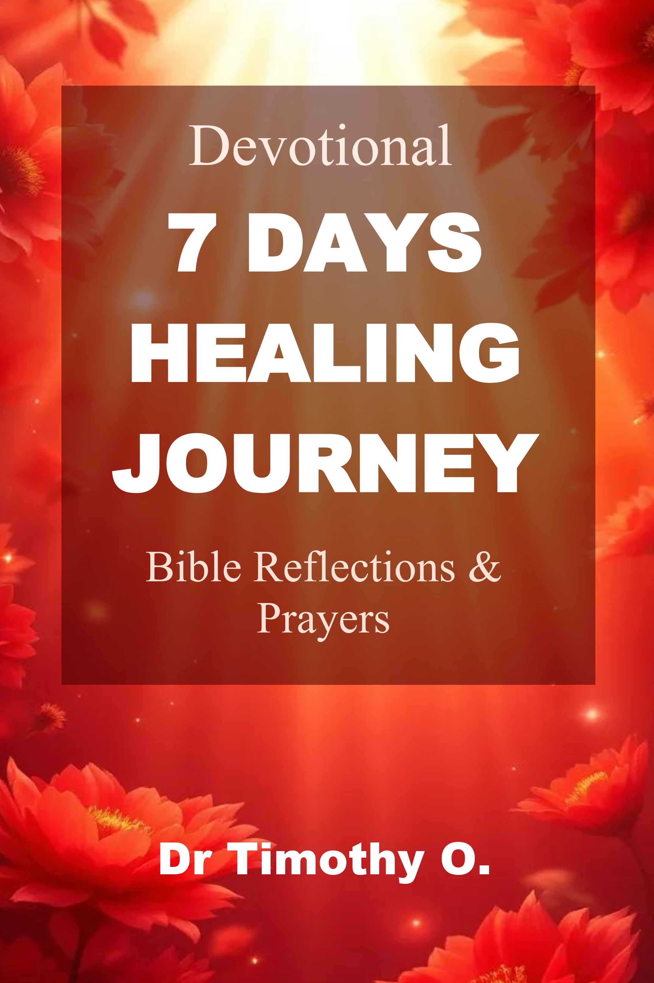 7 Days Healing Journey UK – a 7-Day Digital Printable Devotional